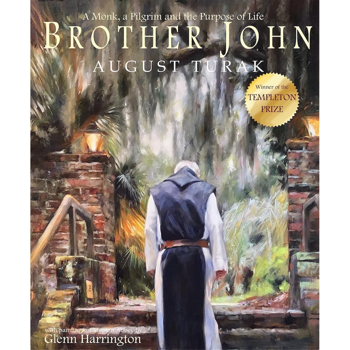Clovercroft 154458 Brother John A Monk A Pilgrim & The Purpose Of Life