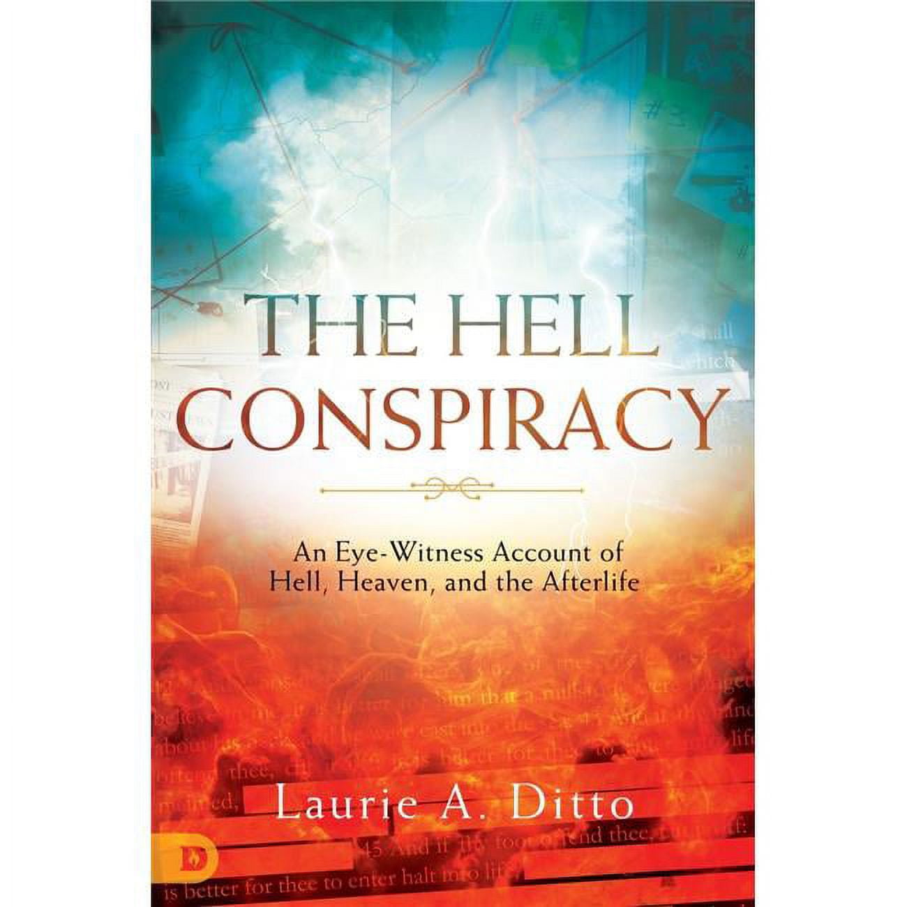 135677 The Hell Conspiracy By Ditto Laurie