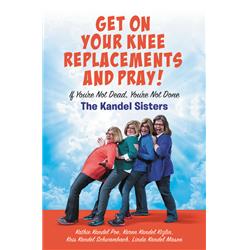Faithwords & Hachette Book Group 154446 Get On Your Knee Replacements & Pray