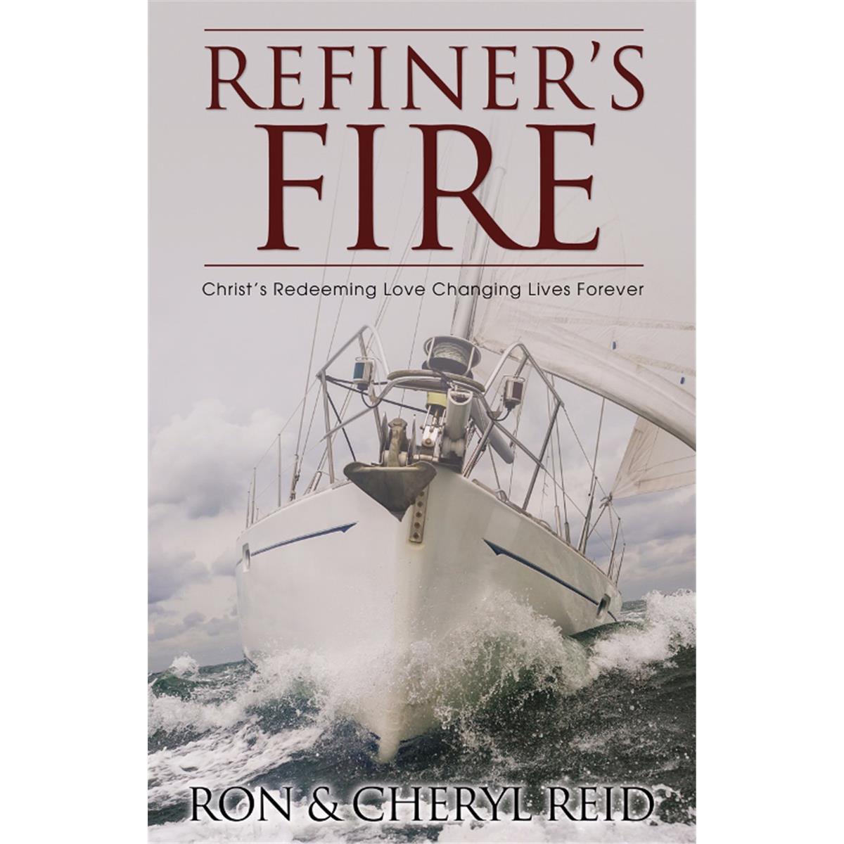 135563 Refiners Fire By Reid Cheryl