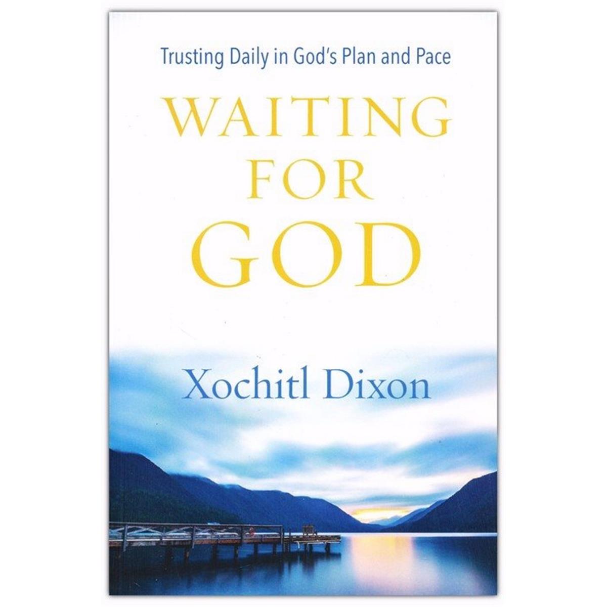 158217 Waiting For God By Dixon Xochitl