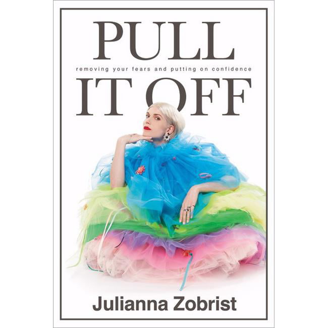Faithwords & Hachette Book Group 191045 Pull It Off By Zobrist Julianna