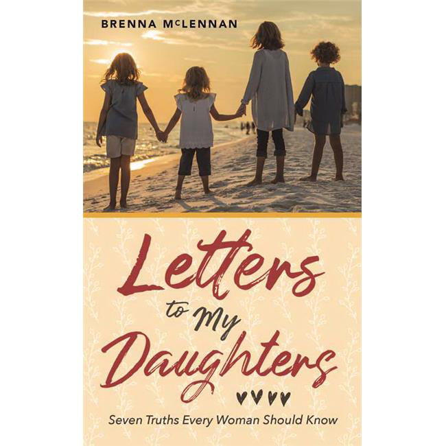 Electric Moon Publishing 168802 Letters To My Daughters