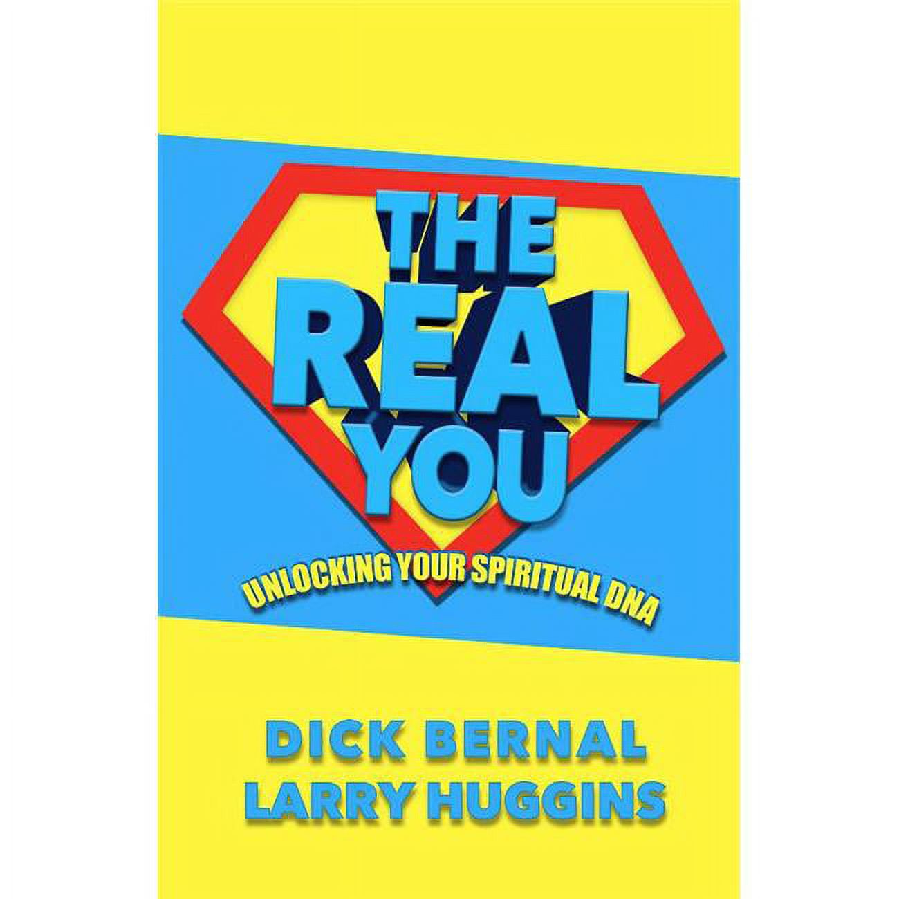 157543 Real You The By Huggins Larry