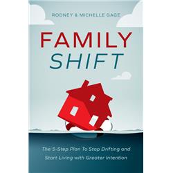 147841 Family Shift By Gage Rodney