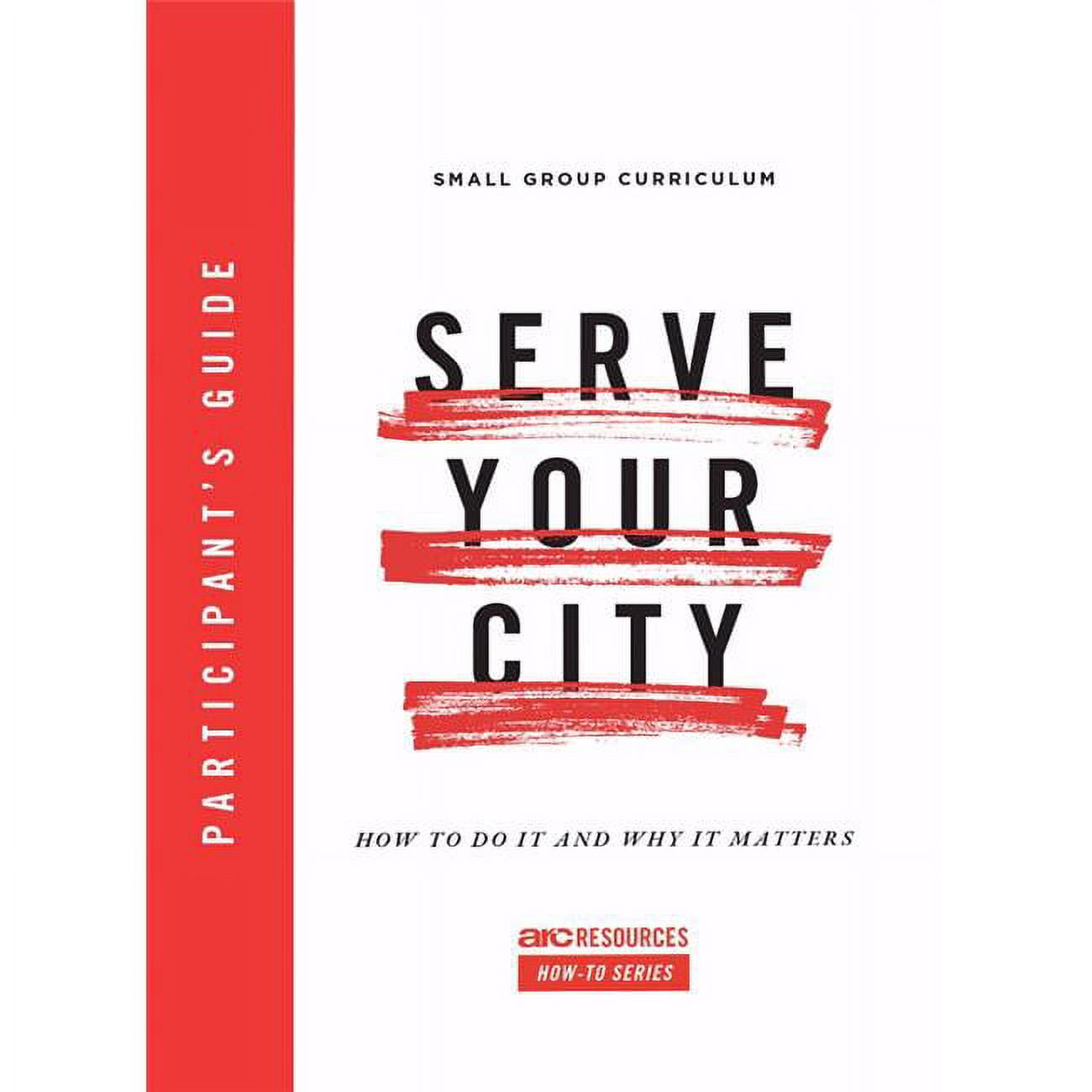 148329 Serve Your City Participants Guide