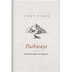 B & H Publishing 161411 Pathways By Evans Tony
