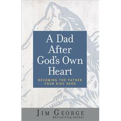 134223 A Dad After Gods Own Heart