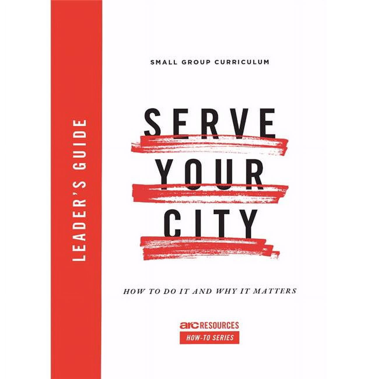 148331 Serve Your City Leaders Guide