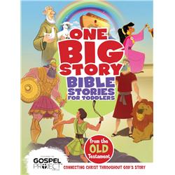B & H Publishing 156081 Bible Stories For Toddlers From The Old Testament - One Big Story