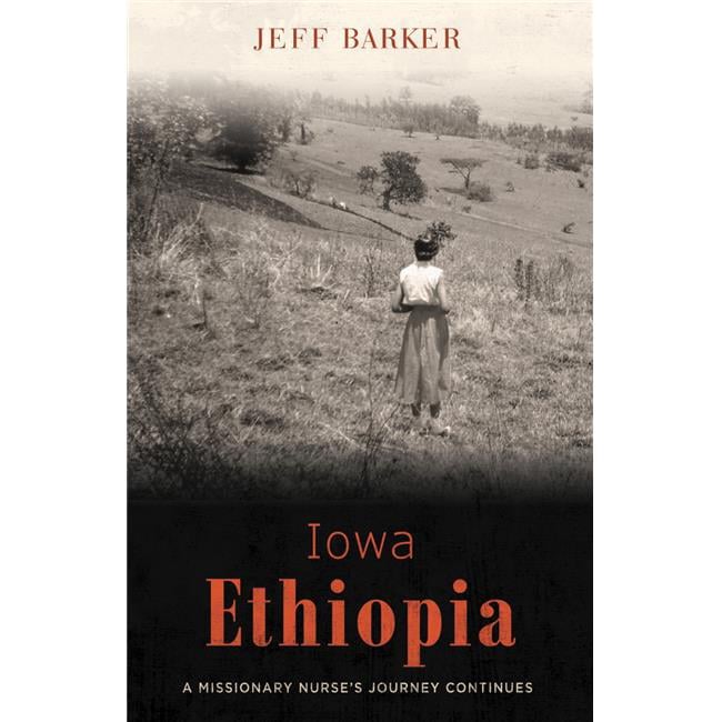 156726 Iowa Ethiopia By Barker Jeff