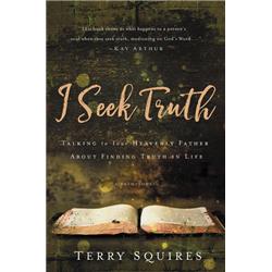 134471 I Seek Truth By Squires Terry