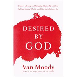 171907 Desired By God By Moody Van