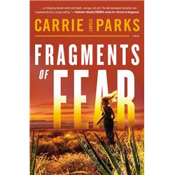 164992 Fragments Of Fear By Parks Carrie Stuar