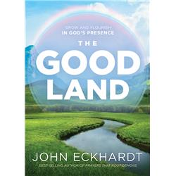 165746 The Good Land By Eckhardt John