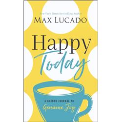 167277 Happy Today A Guided Journal To Genuine Joy