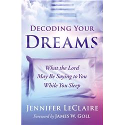 171906 Decoding Your Dreams By Leclaire Jennifer