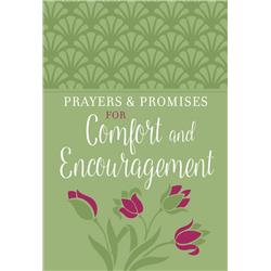 136540 Prayers & Promises Of Comfort & Encouragement