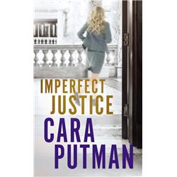 134702 Imperfect Justice-mass Market By Putnam Cara
