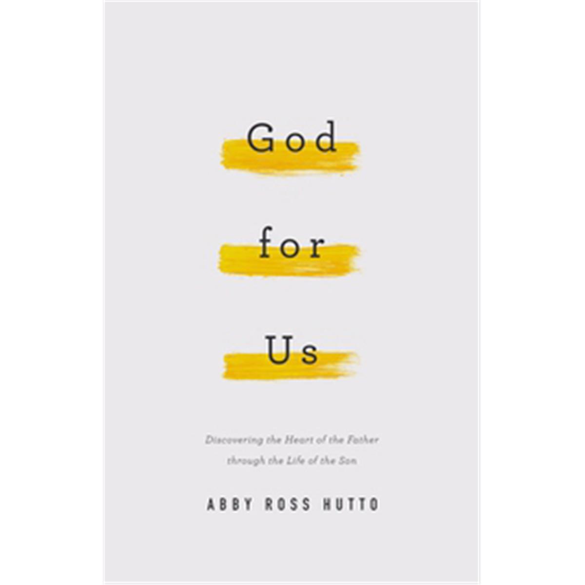 165522 God For Us By Hutto Abby R