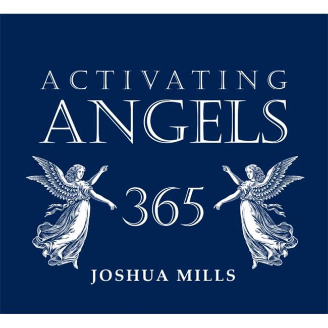 New Wine International 149687 Calendar-activating Angels 365 By Mills Joshua