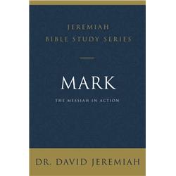 164956 Mark - Jeremiah Bible Study Series