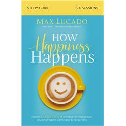 164945 How Happiness Happens Study Guide
