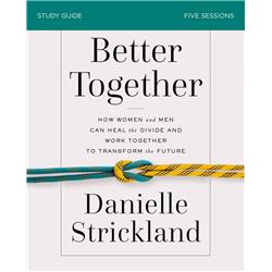 167632 Better Together Study Guide - Feb 2020