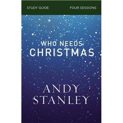 167671 Who Needs Christmas Study Guide