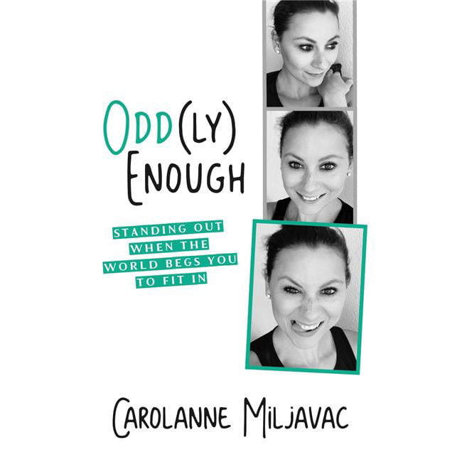 160908 Odd- Ly Enough By Miljavac Carolanne