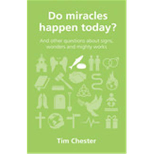 The Good Book  Do Miracles Happen Today - Mar 2020