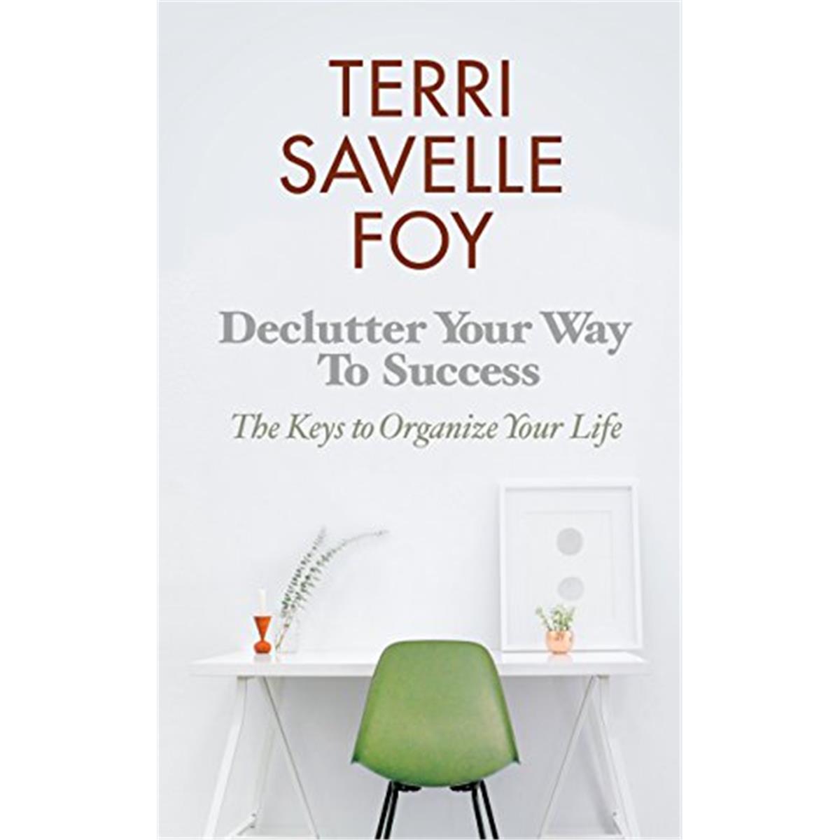139697 Declutter Your Way To Success