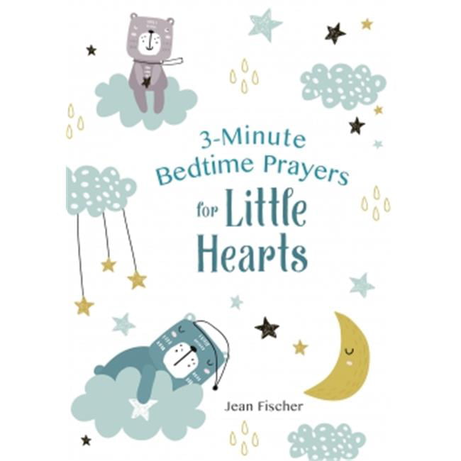 147567 3-minute Bedtime Prayers For Little Hearts - Jan 2020