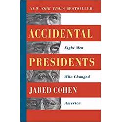 Simon & Schuster 165497 Accidental Presidents By Cohen Jared