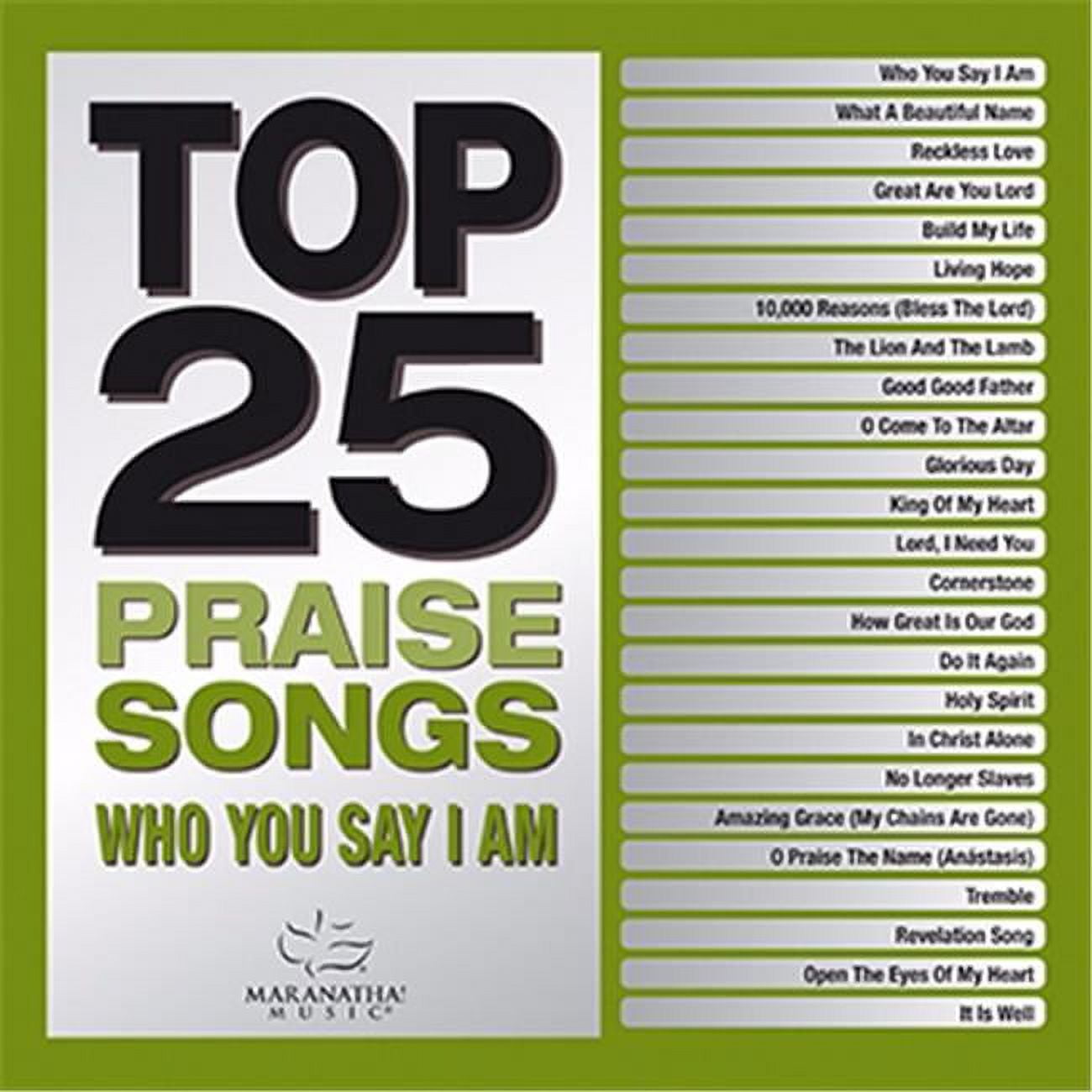 157006 Audio Cd - Top 25 Praise Songs-who You Say I Am - 2 Cd