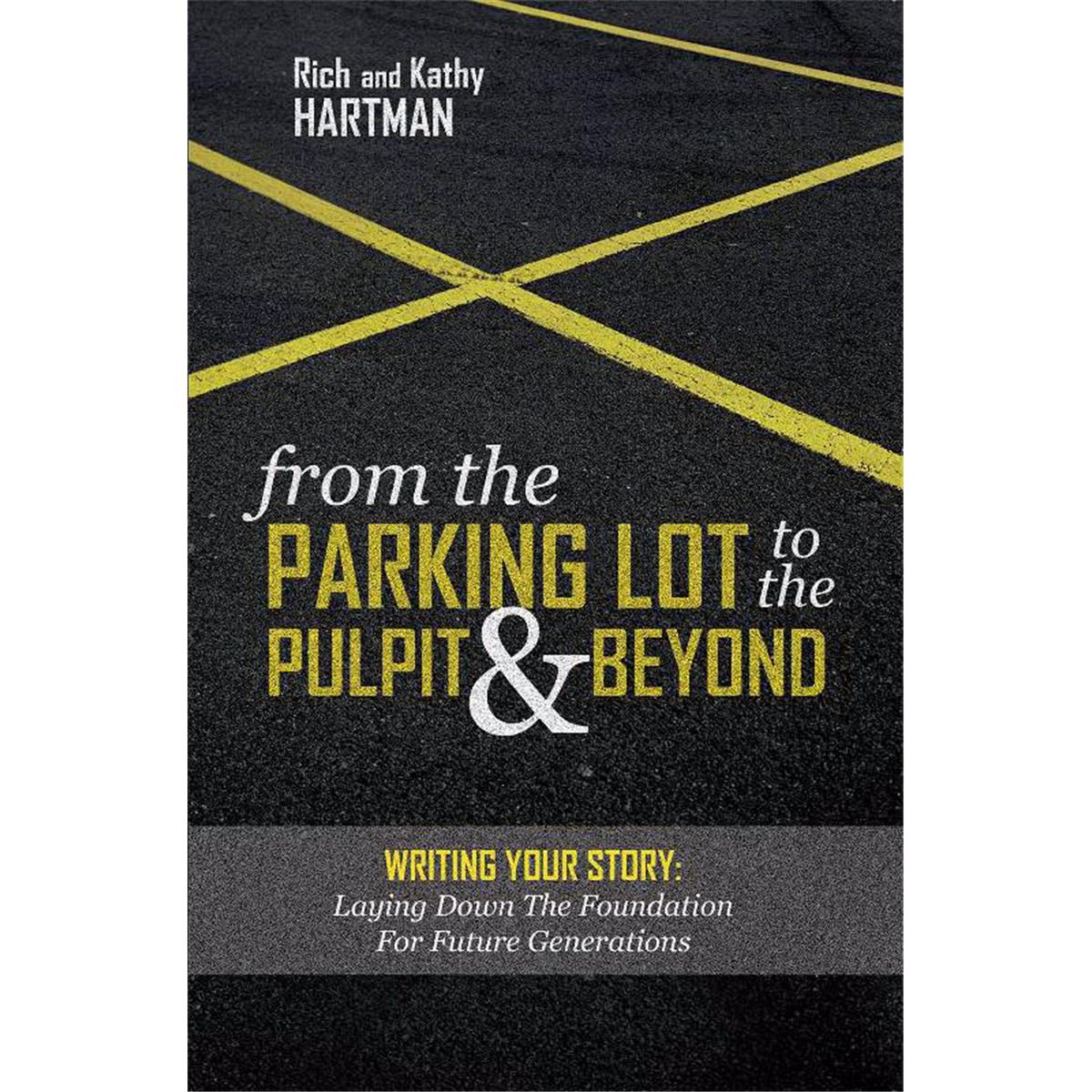 145979 From The Parking Lot To The Pulpit & Beyond