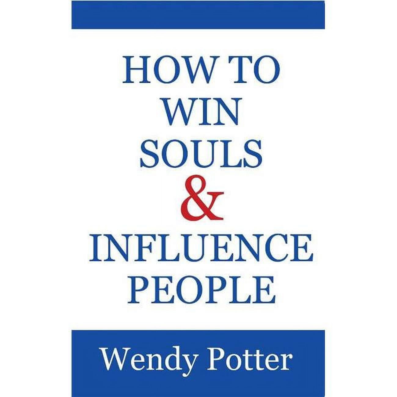 153130 How To Win Souls & Influence People