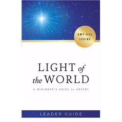 157250 Light Of The World A Beginners Guide To Advent Leader Guide