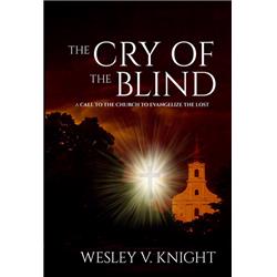 Gods Life Publishing 167737 The Cry Of The Blind