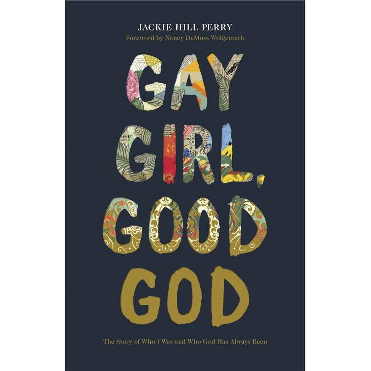 B & H Publishing 198967 Gay Girl Good God