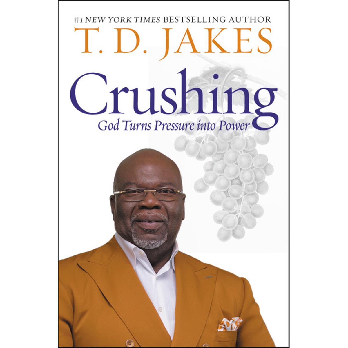 Faithwords & Hachette Book Group 154449 Crushing God Turns Pressure Into Power