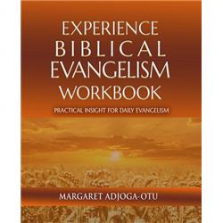Gods Life Publishing 156770 Experience Biblical Evangelism Wookbook