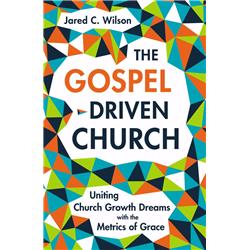 135620 The Gospel-driven Church
