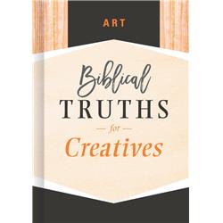 B & H Publishing 171578 Art Biblical Truths For Creatives