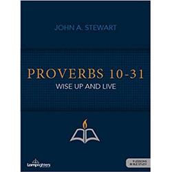 Lamplighter 166501 Proverbs 10-31 - Study Guide