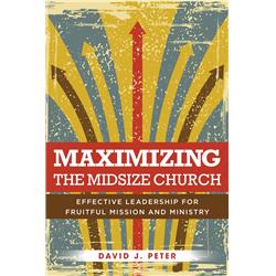 164581 Maximizing The Midsize Church