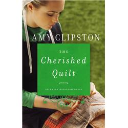 171425 The Cherished Quilt - Amish Heirloom Novel No.3 Mass Market