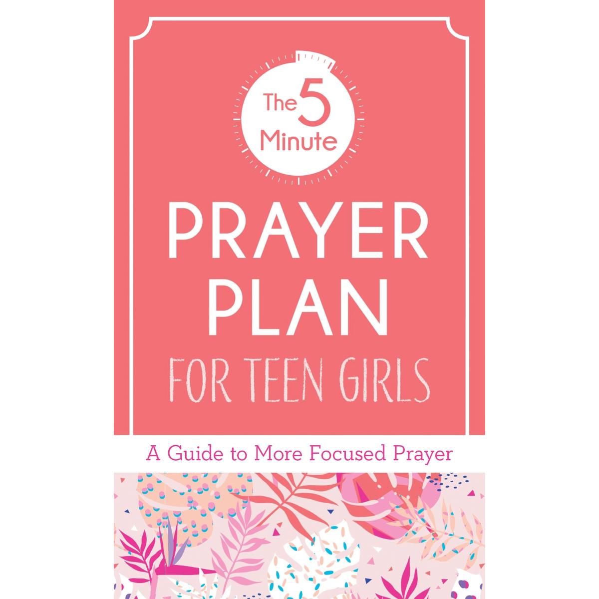 Barbour Publishing 166586 The 5-minute Prayer Plan For Teen Girls - Dec