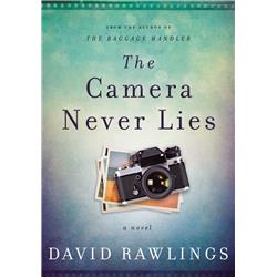 157090 The Camera Never Lies A Novel - Dec