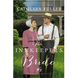 166404 The Innkeepers Bride - Amish Brides Of Birch Creek Novel No.3 - Jan 2020